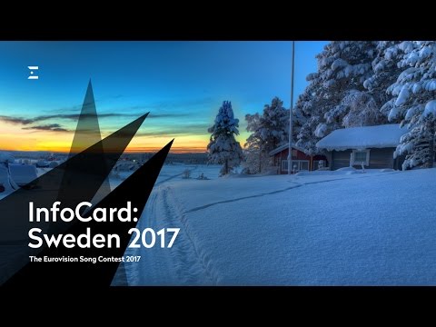 InfoCard: Sweden in the Eurovision Song Contest 2017