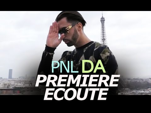 PREMIERE ECOUTE - PNL - DA (single)