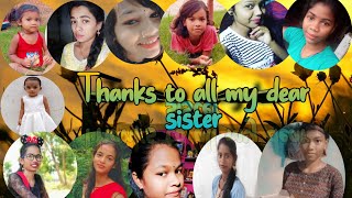 Thanks to all my dear sister //Happy Raksha Bandhan///JHASKETAN JK PRODUCTION