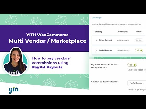 How to pay vendors' commissions using PayPal Payouts - YITH WooCommerce Multi Vendor / Marketplace