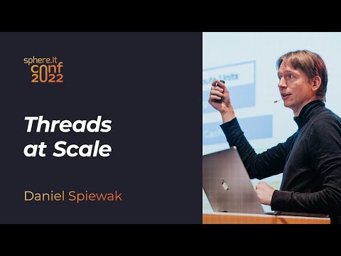 Threads at Scale - Daniel Spiewak