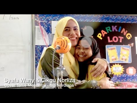 Syafa Wany & Cikgu Norliza - Terus Mencintai (Siti Nordiana)