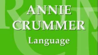 ANNIE CRUMMER - LANGUAGE