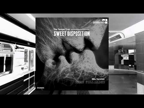 The Temper Trap / Sweet Disposition [Zoo Italiano Mix] Promo Video