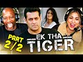 EK THA TIGER Movie Reaction Part 2/2! | Salman Khan | Katrina Kaif