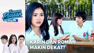 Download lagu Wulan Kaget Karin Semakin Dekat Dengan Roman! | ROMAN PICISAN | EPS 16 | PART (4/4) mp3 Download lagu Wulan Kaget Karin Semakin Dekat Dengan Roman! | ROMAN PICISAN | EPS 16 | PART (4/4) mp3