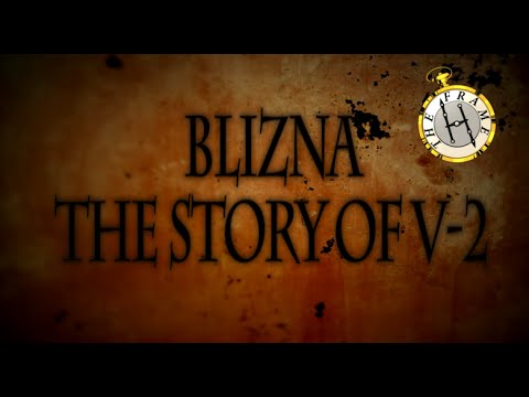 Blizna - The Story of V-2, The H-Frame