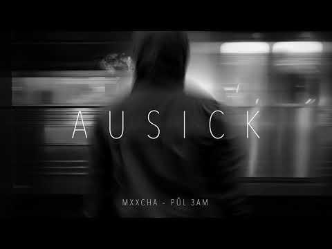 MXXCHA - PŮL 3AM