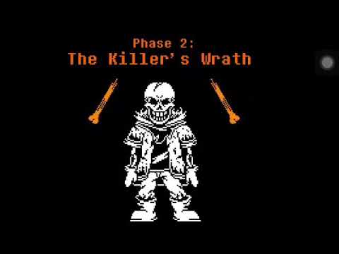 Dustbelief papyrus phase 2 || THE KİLLER’S WRATH