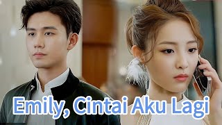 Download lagu 《Emily, Cintai Aku Lagi》 mp3