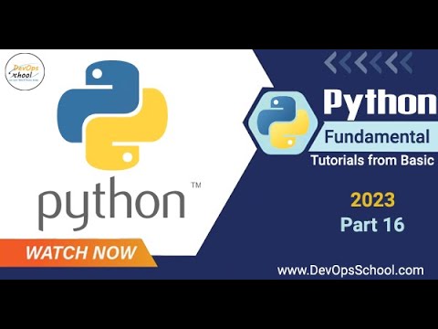 Python Fundamental Tutorials From Basic 2023 Part 16
