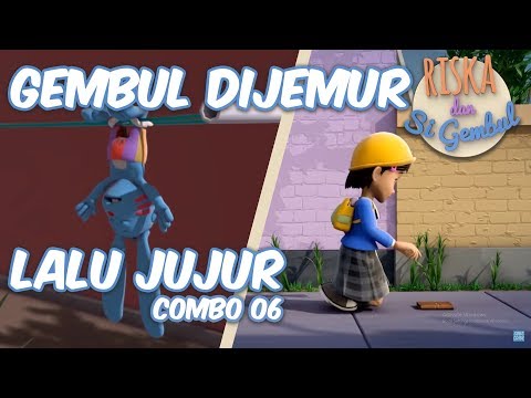 Riska dan Si Gembul - Gembul Dijemur Lalu Jujur - Combo 06