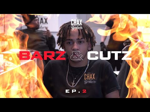 Chax Barbers - BARZ & CUTZ (EP.2) Ft. Chan-Li, Shakarlo, Teezy, AJ+, FH & Mizzy