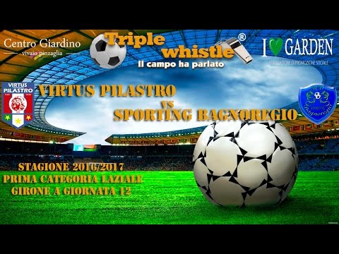 CALCIO, PRIMA CATEGORIA:  Virtus Pilastro - Sporting Bagnoregio, stagione 2016-2017