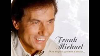 deja elle seloigne frank michael