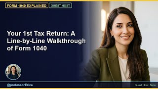 Your 1st Tax Return: A Line-by-Line Walkthrough of Form 1040