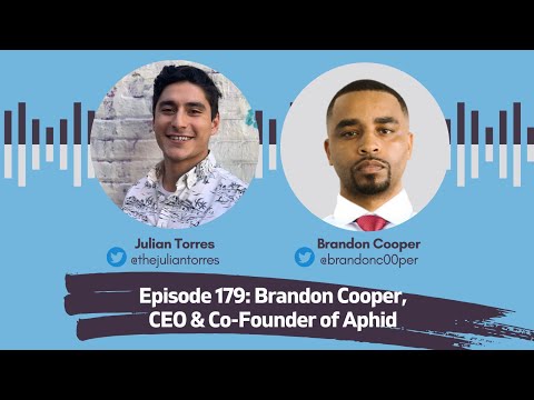 Episode 179: Brandon Cooper, CEO & Co-Founder of Aphid | Host