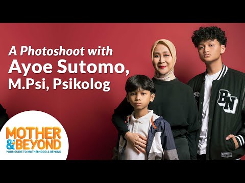 A Photoshoot with Ayoe Sutomo: Tidak Perlu Jadi Ibu Sempurna