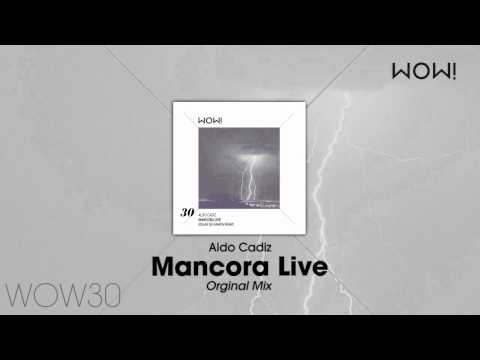 Aldo Cadiz - Mancora Live (Original Mix)
