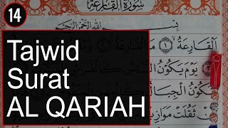 Download lagu 14. DISCUSSION OF TAJWID SURAH AL QARIAH COMPLETE HOW TO READ AND EXAMPLE OF SPEECH mp3
