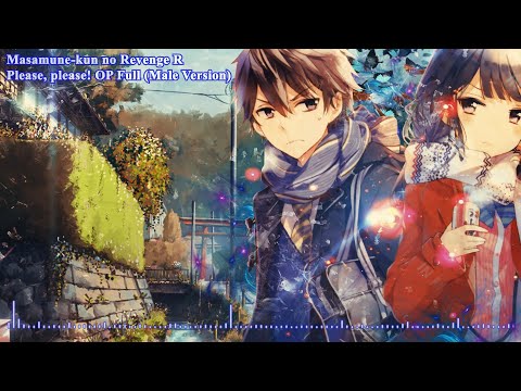 Masamune-kun no Revenge Season 2 OP Full - Please, please! - Male Version no Cover 🎵 ❤️