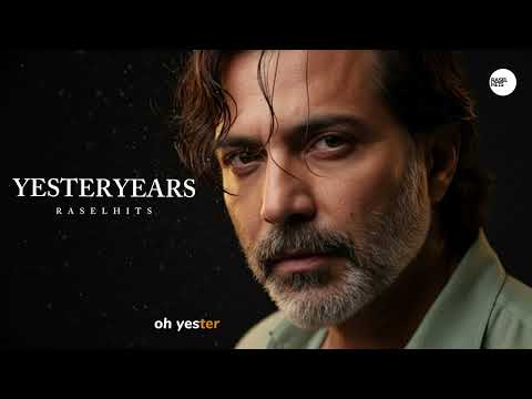 YESTERYEARS - RASELHITS ( OFFICIAL LYRIC VIDEO )