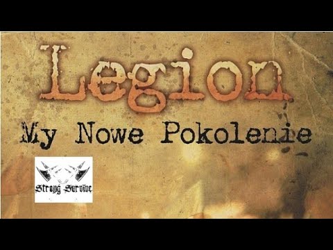 Legion, My Nowe Pokolenie