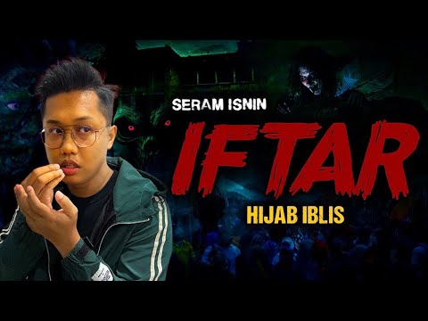 SERAM IFTAR ASRAMA - HOSTEL HORROR STORY