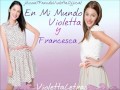 En Mi Mundo (Version Violetta y Francesca ...