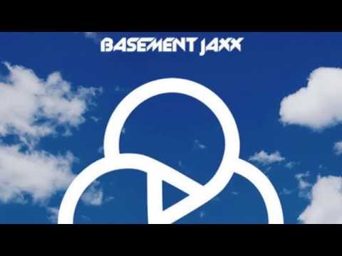 Basement Jaxx - Never Say Never feat. ETML