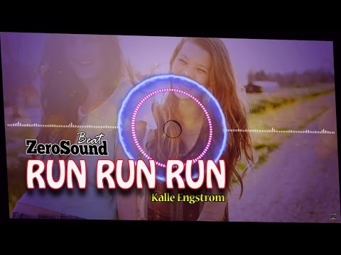 Run Run Run - Kalle Engstrom