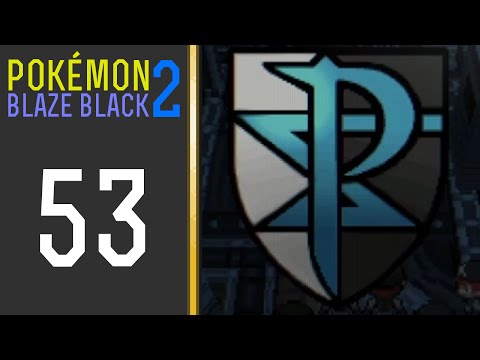 Pokémon Blaze Black 2 - Episode 53: The Plasma Frigate