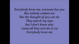 Juliana Hatfield - Everybody Loves Me But You (Lyrics)