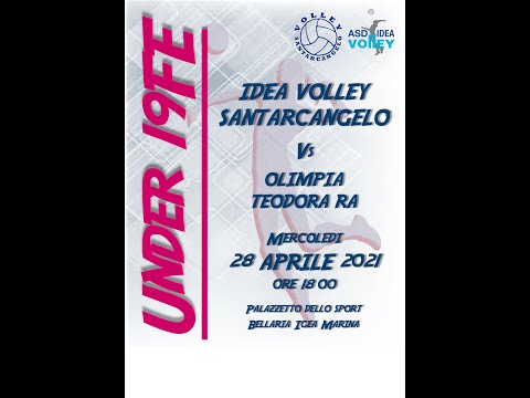 Under 19FE - Idea Volley Santarcangelo - Olimpia Teodora Ravenna