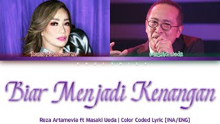 Download lagu Reza Artamevia ft Masaki Ueda - Biar Menjadi Kenangan (Color Coded Lyrics/Lirik INA/ENG) mp3 Download lagu Reza Artamevia ft Masaki Ueda - Biar Menjadi Kenangan (Color Coded Lyrics/Lirik INA/ENG) mp3