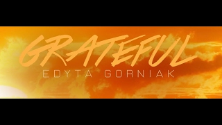 Edyta Górniak - Grateful (LYRIC VIDEO)