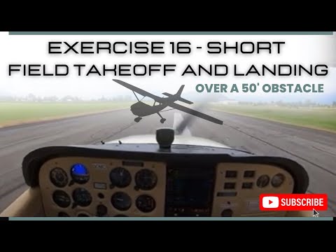 Exercise 16 - Short Field Takeoff & Landing