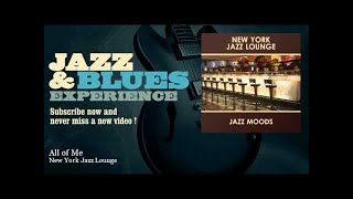 New York Jazz Lounge - All of Me