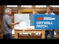 How To Patch A Drywall Hole Ask This Old House
