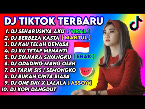 DJ TIKTOK VIRAL TERBARU 2020 | SEHARUSNYA AKU | BERBEZA KASTA | DJ REMIX FULL ALBUM TERBARU