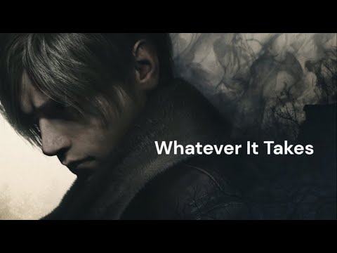 Leon Kennedy II Whatever It Takes