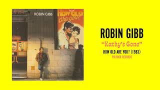 Robin Gibb - Kathy’s Gone (5/3/2021)
