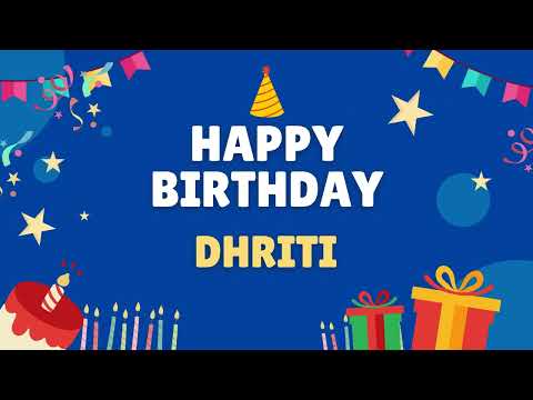 Happy Birthday Dhriti 🎂 - Special Birthday song for Dhriti (4K)