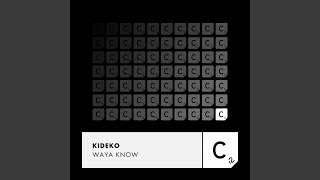 Waya Know (Radio Edit)