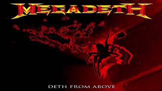 Megadeth - Never Dead (Deth From Above Album)