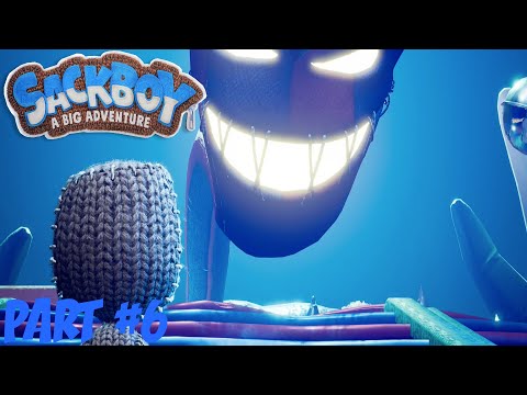 Sackboy: A Big Adventure - Part 6: Train Platforming + Vex Boss Fight!