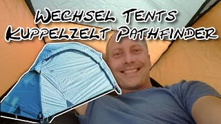 Wechsel Tents Kuppelzelt Pathfinder (selbst bezahlt)