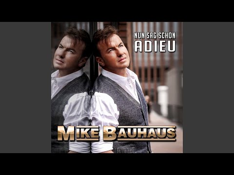 Nun sag schon Adieu