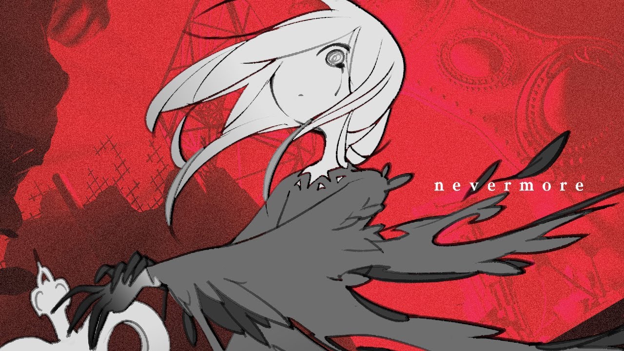 "ネヴァモア" sasalasa (sasakure.‌UK × lasah) / nevermore