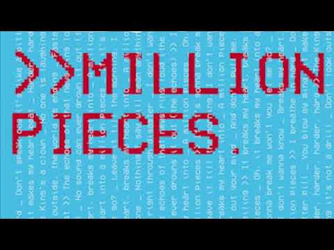 Video thumbnail for Million Pieces (One Eyed Jack’s Session)